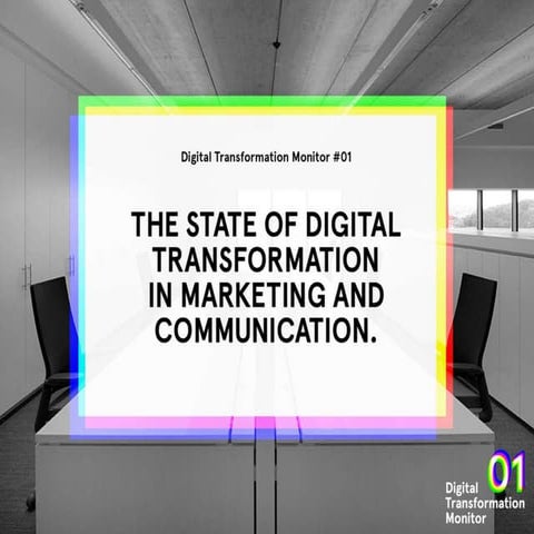 The State of Digital Transformation in Marketing and Communication