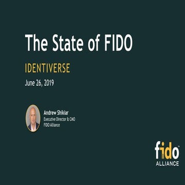 The State of FIDO
