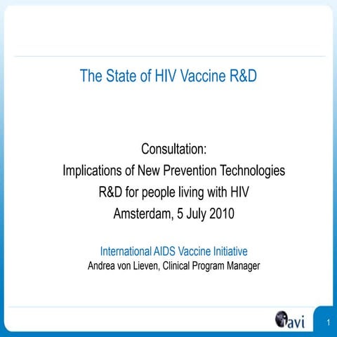 HIV Vaccine Research and HIV drugs in the pipeline HIV Vaccine Research ...