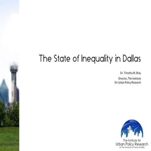 The State of Inequality in Dallas