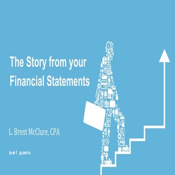 Financial Statements are telling you a story