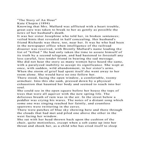 The Story of An HourKate Chopin (1894)Knowing that Mrs. Mall.docx
