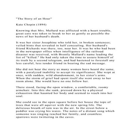 The Story of an Hour Kate Chopin (1894)Knowing that Mrs..docx