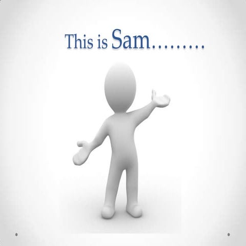 The story of sam the salesman | PPTX