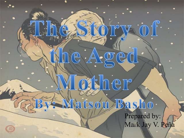 The story of the aged mother