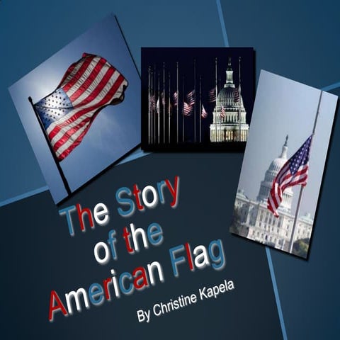 The Story of the American Flag