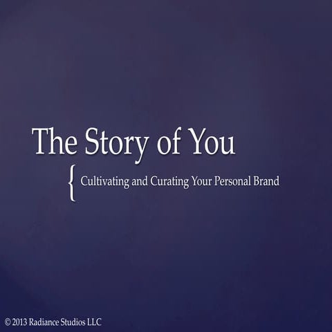 The story of you  personal brand