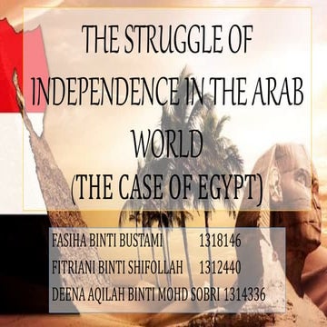 The struggle of independence in the arab world - The case of Egypt