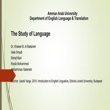 The study of language