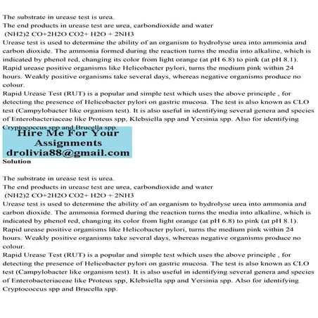 The substrate in urease test is urea.The end products in urease te.pdf