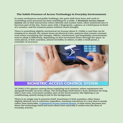 The Subtle Integration of Biometric Access Technology in Everyday ...