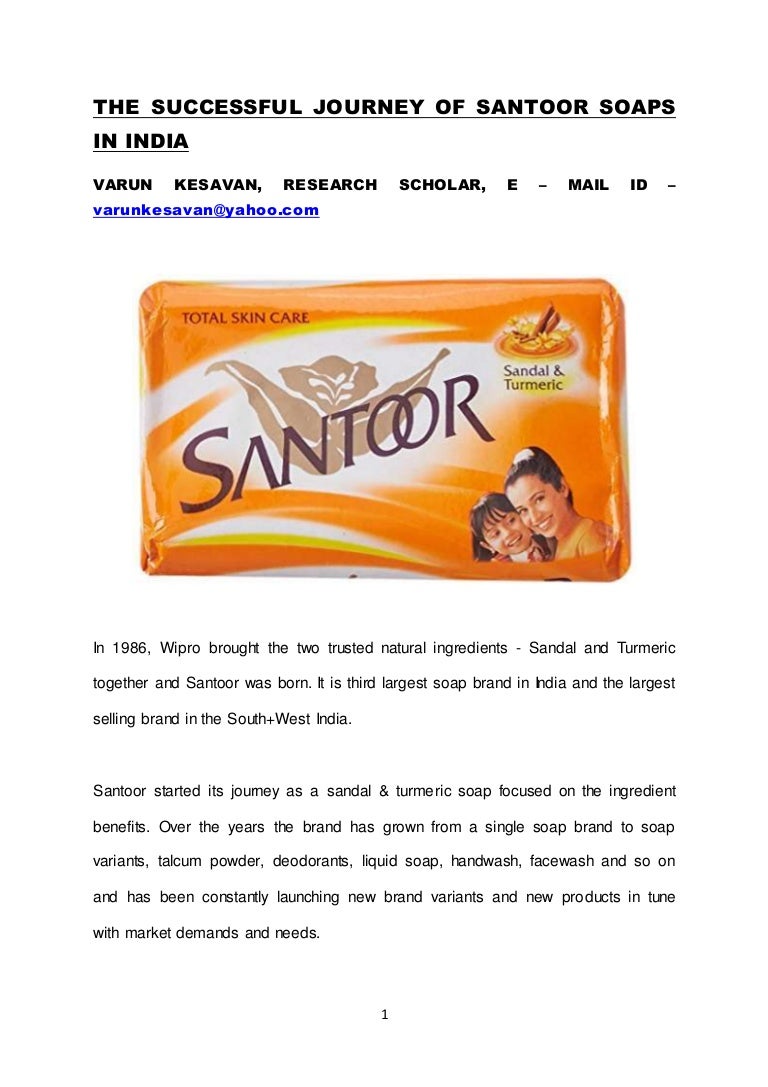 THE SUCCESSFUL JOURNEY OF SANTOOR SOAPS IN INDIA