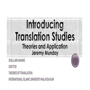 The summary of `Introducing Translation Studies` by Jeremy Munday 