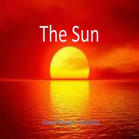 The sun