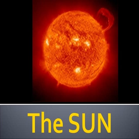 The sun