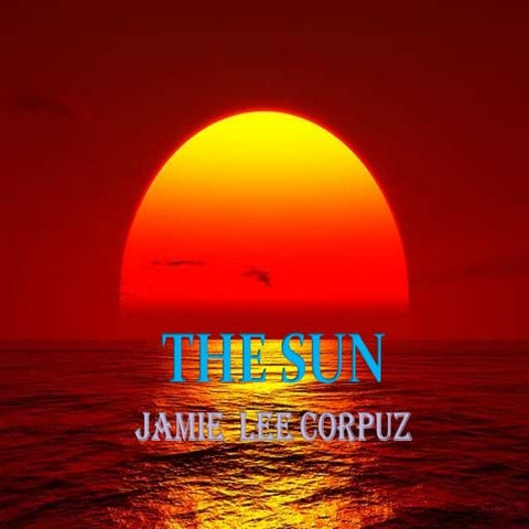 The Sun by Jamie Lee Corpuz (I Made)
