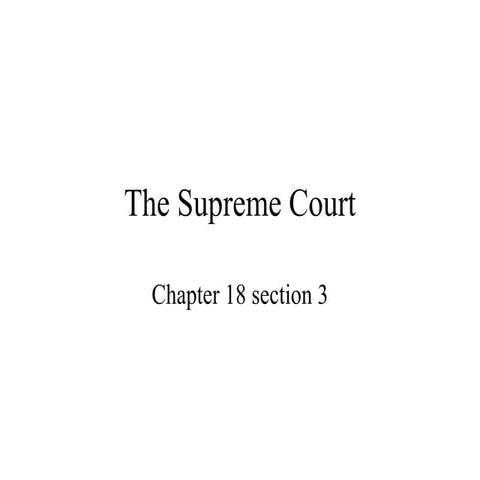 The Supreme Court Ch 18 Sec 3