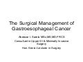 The surgical management of gastroesophageal cancer