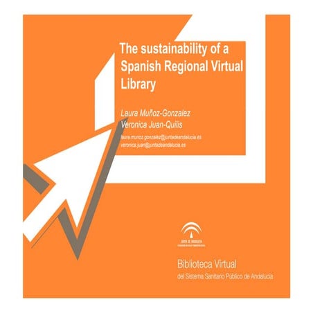 The sustainability of a spanish regional virtual library 