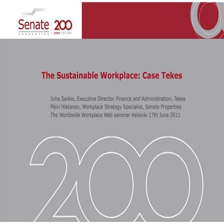 Sustainable Workplace - Case Tekes