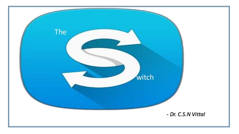 The switch