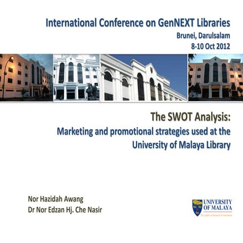 The swot analysis: Marketing and promotional strategies used at the UM Library