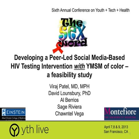 the SEX word: A Participatory Social Media HIV Prevention Program for YMSM of...