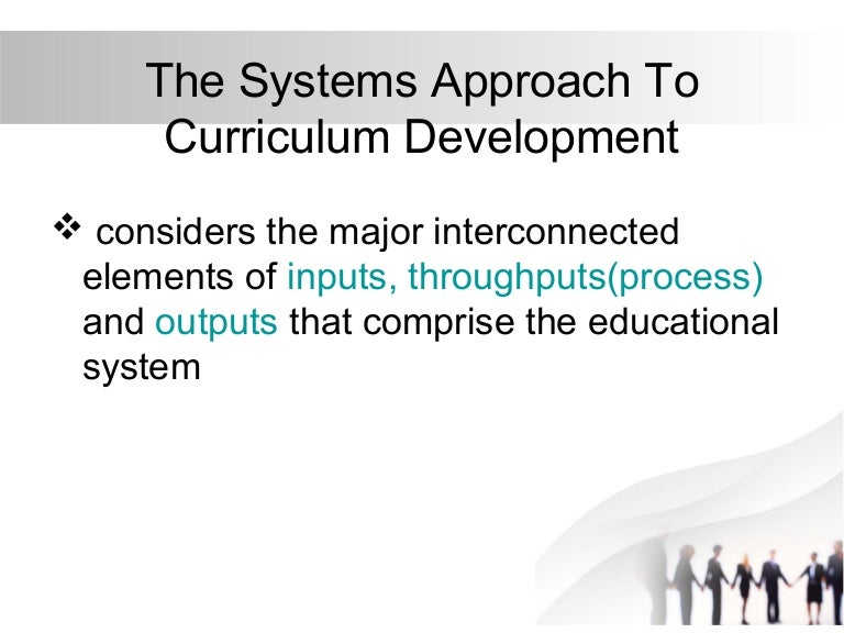 The systems approach to curriculum development