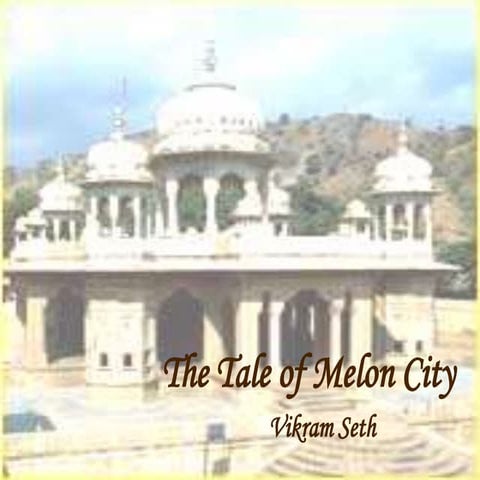 The Tale of Melon City.ppt