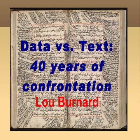 Data versus Text: 30 years of confrontation