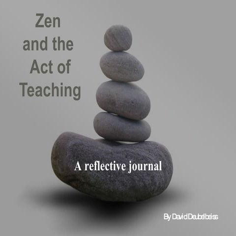 Zen and the Act of Teaching