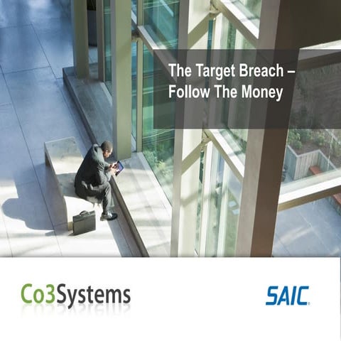 The Target Breach – Follow The Money
