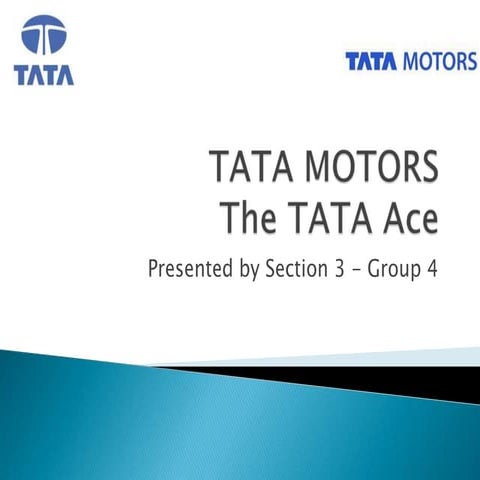 The tata ace   section s3 - group 4