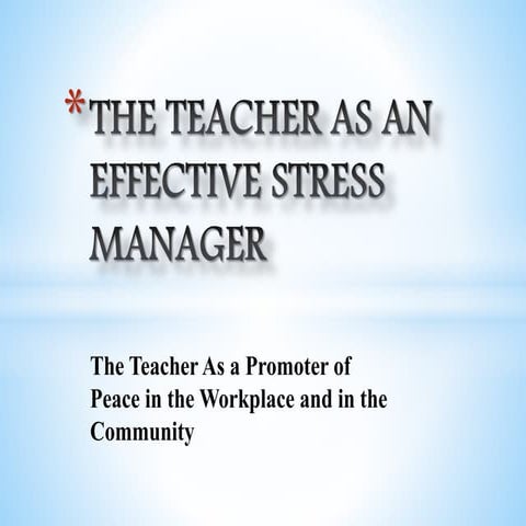 The teacher as an effective stress manager