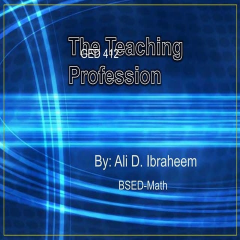 The teaching profession--