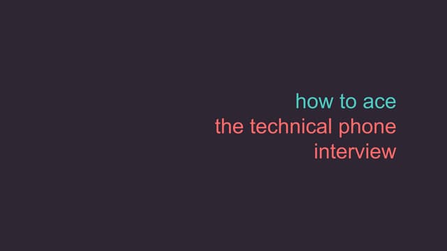 How to Ace the Technical Phone Inte...