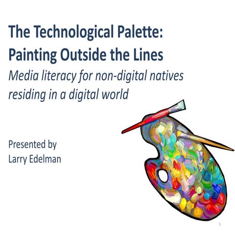 The Technological Palette
