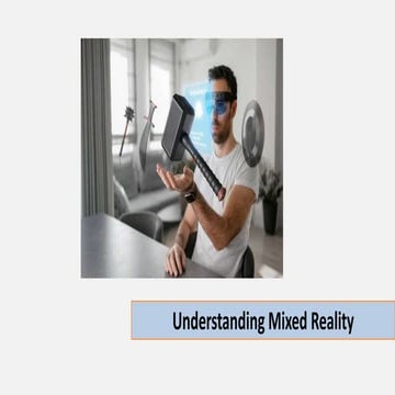 The Technology Behind Mixed Reality.pptx