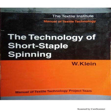 The technology of short staple spinning volume  vi by w.klein