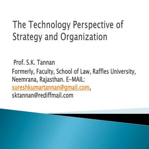 The technology perspective of strategy and organzation ppt
