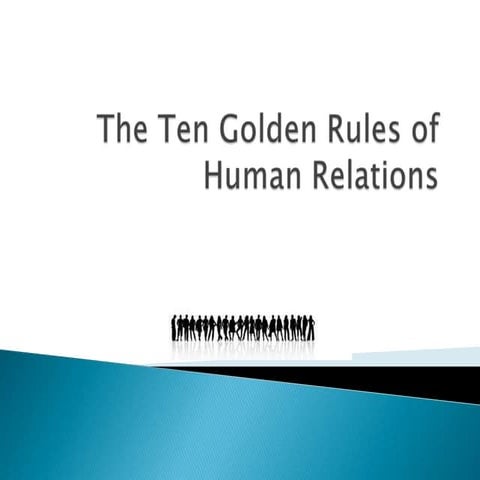 The ten golden rules of human relations