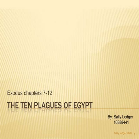 The Ten Plagues Of Egypt | PPTX