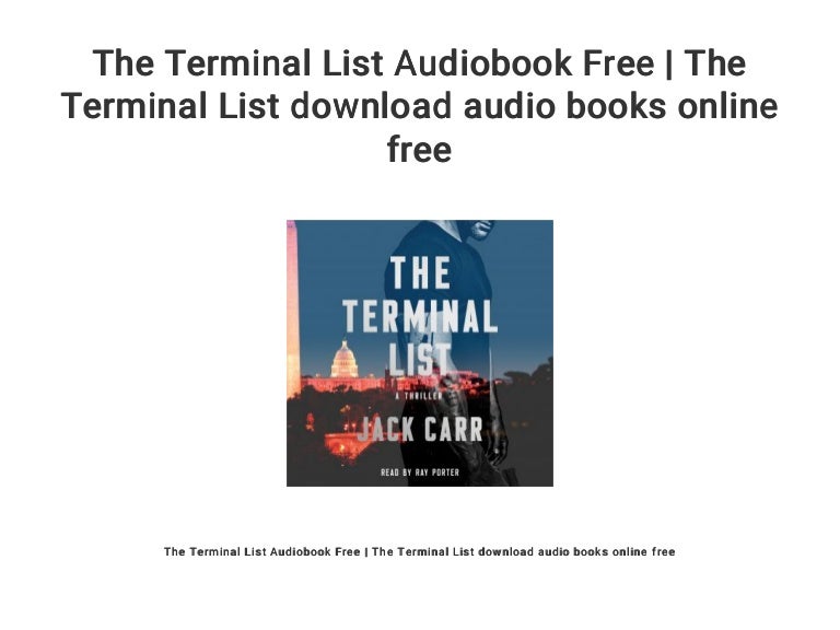 The Terminal List Audiobook Free The Terminal List download audio b…