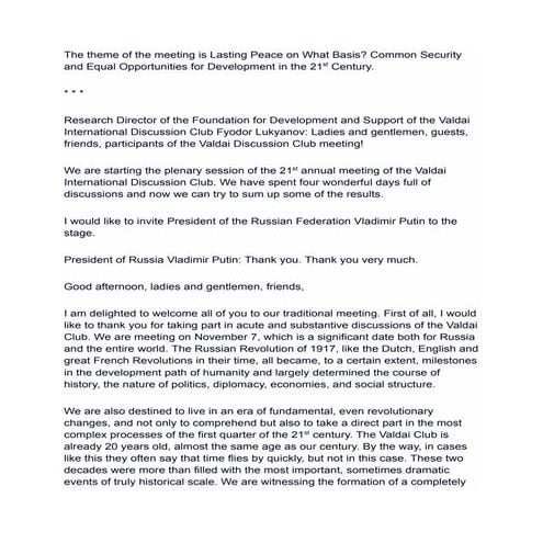 President Putin at Valdai, 2024: The theme of the meeting is Lasting Peace on...