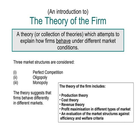 The theory of the firm