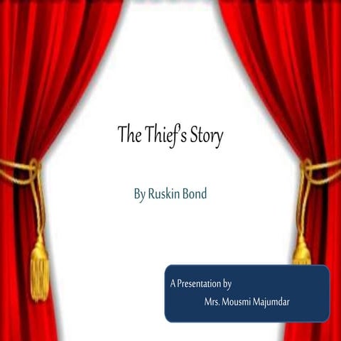 The Thief's Story