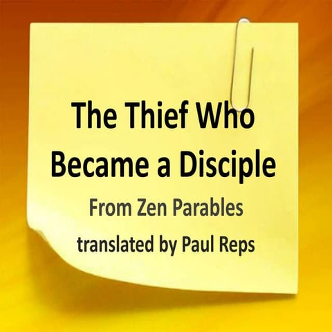 THE THIEF WHO BECAME A DISCIPLE