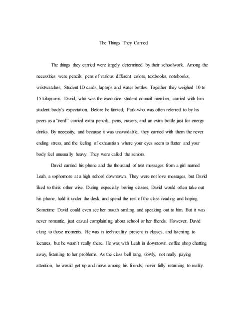 Short English Essays For Students Exemplification Essay Thesis also Apa Style Essay Paper The Things They Carried Book Presentation Research Essay Topics For High School Students