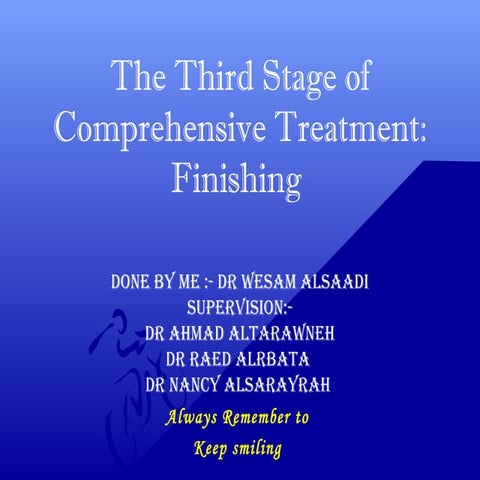 The third stage of comprehensive treatment
