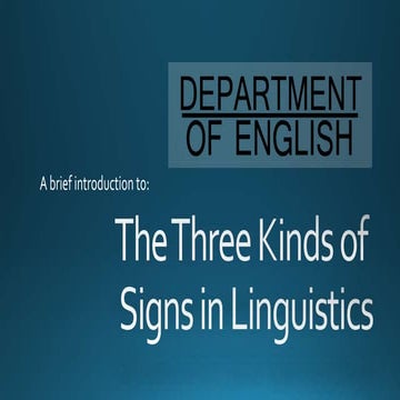 The three kinds of Signs in Linguistics